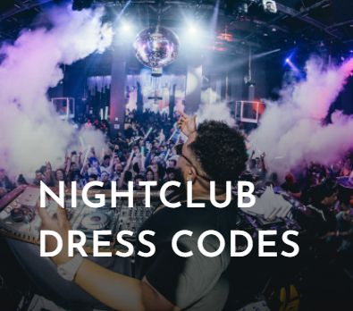 XS Nightclub Dress Code - What is & Isn't Allowed
